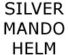Silver Mando Helm