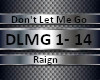 Don't Let Me Go