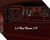 IV/Lil Red Room