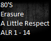 Erasure - Little Respect