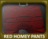 Red Homey Pants