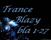 Trance Blazy