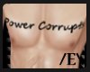 /E\ Power Corrupts Chest