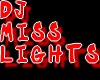 DJ MISS LIGHTS