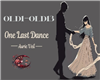 ONE LAST DANCE