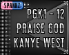 Praise God - Kanye West