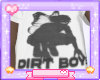 *+_Dirt Boys_+*
