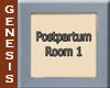 Postpartum Room 1 Sign
