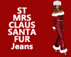 ST MRS CLAUS FUR JEANS