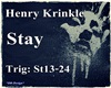Henry Krinkle - Stay pt2