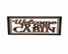 welcome to our Cabinsign