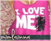 |M| I Love Me
