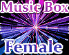 MUSIC BOX FEMALE