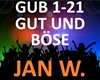 Jan W - Gut Und Böse