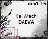 [K]Kai Wachi-DEAVA