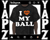 I <3 MY BALL