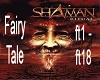 Shaman Fairy Tale