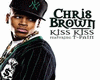 Chris Brown-Kiss Kiss
