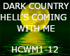 Hell's Coming w Me