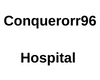 Conquerorr96 Hospital