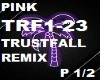 PINK TRUSTFALL REMIX P1