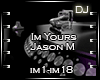 DJ_Im Yours - Jason M