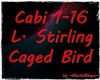 MH~L.Stirling-Caged Bird