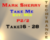 M. Sherry - Take Me P2/2