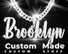 Custom Brooklyn Chain