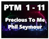PreciousToMe-PhilSeymour