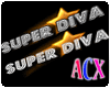 (ACX) 2 FX Super Diva