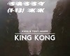 King Kong(1-13) KK