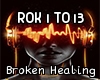 Broken Healing