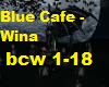 Blue Cafe - Wina