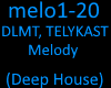 DLMT & TELYKAST - Melody
