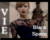 ViE - Blank Space
