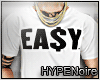 `HN EA$Y White Shirt