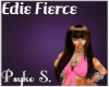 ♥PS♥ Edie Fierce