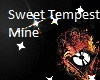 Sweet Tempest - Mine