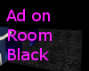 Add on Room Black