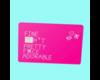 Pink cash card 8