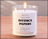 $ Divorce Papers Candle