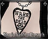 Wake the Dead Necklace 