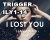 I Lost  You by HAVANA