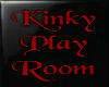 Kinky Play Room Sign