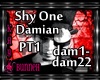 !M! Shy One-Damian PT1