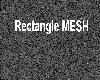 Rectangle Mesh Dev