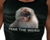 Fear the Weird Monkey