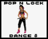 Pop'n'Lock Dance 8