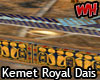 Kemet Royal Dais